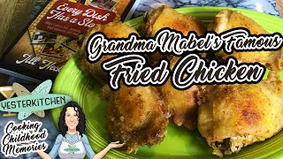 Every Dish Has a Story - Tawanna's Childhood Memory: Grandma Mabel's Famous Fried Chicken by YesterKitchen 1,007 views 1 year ago 11 minutes, 53 seconds