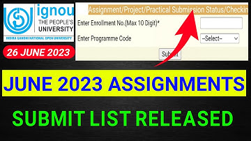 IGNOU June 2023 Assignment submit list and status updated | know your assignment submit or not
