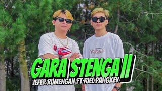 GARA STENGA II - Jefer Rumengan Ft Riel Pangkey ( DISCO TANAH )  MV