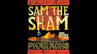 Haunted house* / Sam the Sham and The Pharaons.