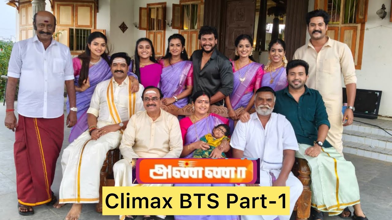 “ANNA” Climax BTS Part 1- ONE LAST TIME🙌🏻MirchiSenthil|Nithya|ShootingSpot|Making|Climax