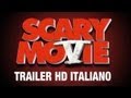 Scary Movie 5 - Trailer italiano HD