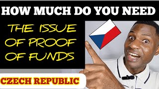 THE ISSUE OF PROOF OF FUNDS|STUDY IN CZECH REPUBLIC!HOW MUCH DO YOU NEED!!