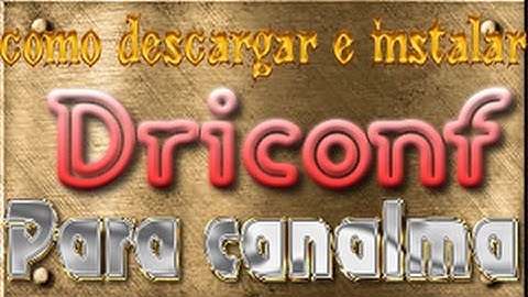 como descargar e instalar driconf para canaima