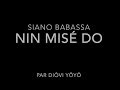 Siano Babassa - Nin Misé do