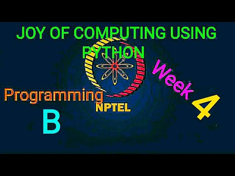 Week 4 | Joy of Computing using Python Assignment Answers | Programme B | NPTEL