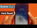 All Realme 2020 C3,C2 Hard reset Realme