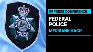 IN FULL: Australian Federal Police believe criminals from Russia behind Medibank hack | ABC News