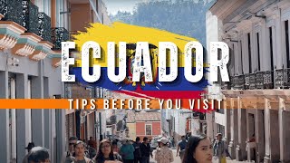 Ecuador Travel Guide: Travel Tips For Visiting Ecuador 2024