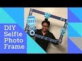 DIY Selfie Photo Frame | Baby Shower Edition | TheWorldofKatrina