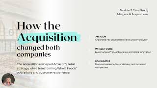 Module 3 Case Study Presentation Amazon's Acquisition of Whole Foods by Kelsey Walker - BLAW 3202