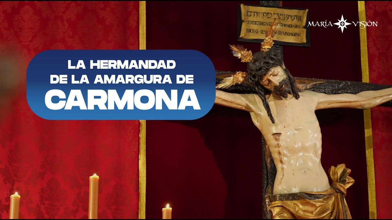 La Hermandad de la Amargura de Carmona: Fe y Devoción que Caminan Juntas