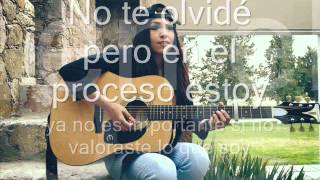 Despues de ti ¿quien? Letra (cover) DanielaCalvario - La Adictiva