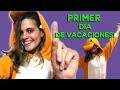 Que hacer en tu primer da de vacaciones  arandana