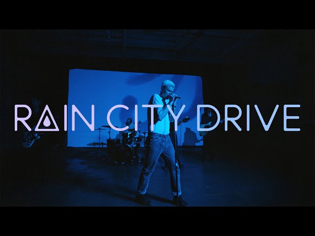 RAIN CITY DRIVE - DREAMS