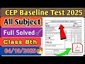 CEP Test Class 8th 2025 | CEP Exam solved 4.10.2025 | Class 8th CEP Test 2025 #exam