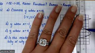 8/26 - Integrated Math 1 - 1-52 - 1-55, Notes: Functions?  Domain and Range