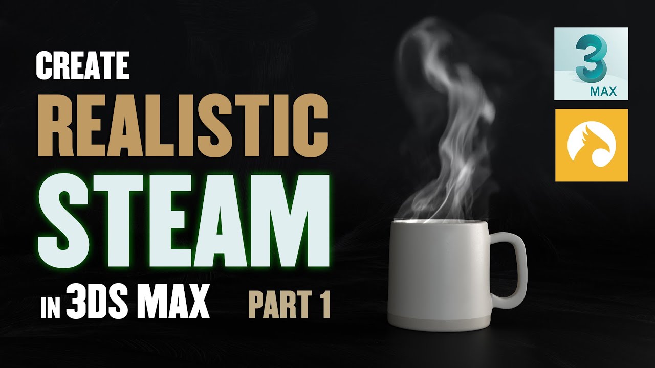 Tutorial: How to create Hyper Realistic Steam in 3DS Max using Chaos | Part 1 - YouTube