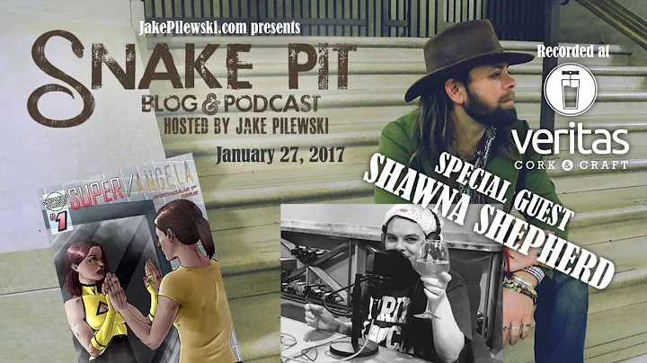 The Snake Pit Podcast w/ Jake Pilewski WSG Shawna ...