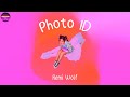 Remi Wolf - Photo ID (with Dominic Fike) (Lyrics) | Chill Plus