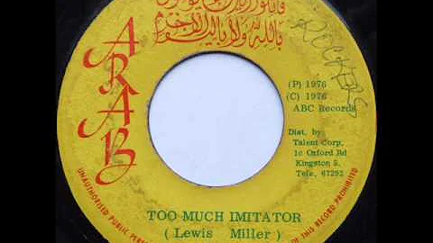Too Much Imitator - Jacob Miller - ARAB - ORIGINAL - 1976