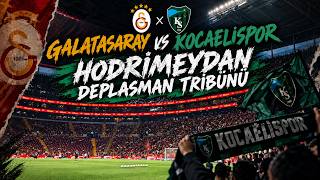 HODRİ MEYDAN'DAN GALATASARAY DEPLASMANI! 🔥 | Galatasaray 1 - Kocaelispor 0