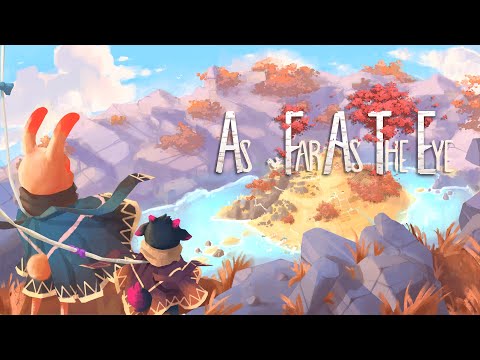 As Far As The Eye | GAMEPLAY
