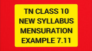 TN Samacheer 10 Maths New Syllabus Mensuration Example 7.11