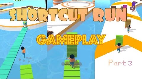 Shortcut Run Gameplay Walkthrough Apk Android Part 3