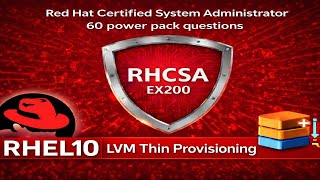 Q.10 | LVM Thin Provisioning - Create Thin Pool & Thin Volume