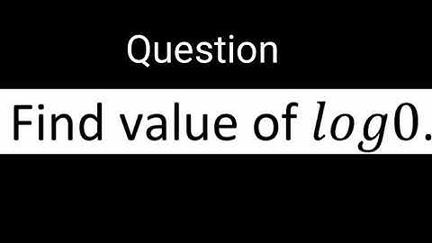Find value of 𝑙𝑜𝑔0. #shorts #mathematics #education #logarithm