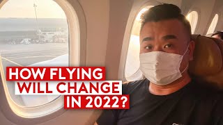 How Flying Will Change in 2022? Will Travel Ever be the Same Again? thumbnail