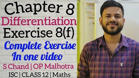 Differentiation | Ex 8(f) | Class 12 | ISC | S Chand | OP Malhotra