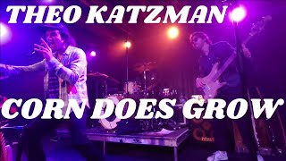 THEO KATZMAN LIVE 2023 - CORN DOES GROW