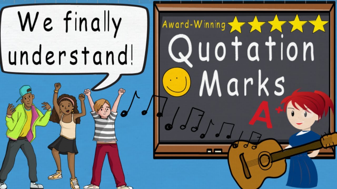 Quotations Song Quotation Marks by Melissa  Award Winning Quotation Mark Educational Song