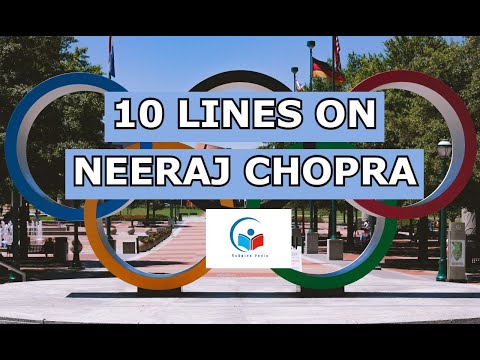 10 Lines on Neeraj Chopra in English  | Essay on Neeraj Chopra | Speech on Neeraj Chopra