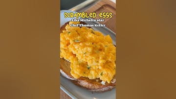 Making Michelin Star Chef Thomas Keller | Scrambled eggs #thomaskellerrecipes #scrambledeggs