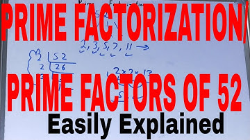 Prime factorization of 52|Prime factors of 52|Write the prime factorization of 52|52 prime factors