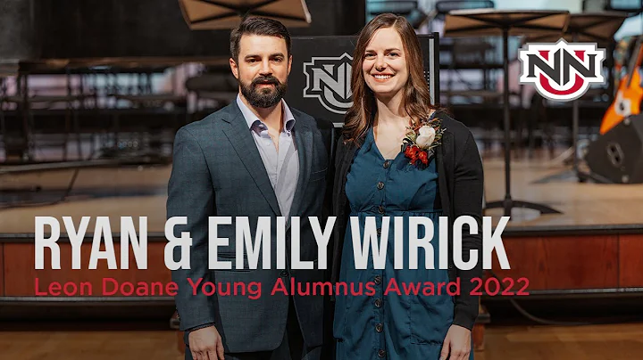 Ryan & Emily Wirick | 2022 Leon Doane Young Alumni...