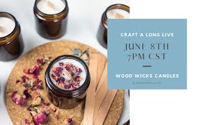 Wood Wick Candle Making Virtual Craft Class