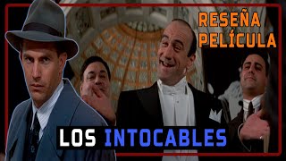 The Untochables | Los Intocables - Reseña