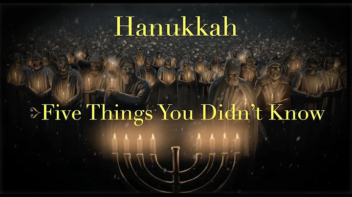 The Mysteries of Hanukkah: 5 Things You Didnt Know