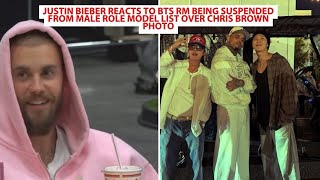 Justin Bieber Reacts To BTS RM Being Suspended From Male Role Model List Over Chris Brown Photo