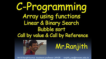 LINEAR SEARCH AND  BUBBLE SORT AND  BINARY SEARCH AS FUNCTIONS AND PASSING ARRAY AS PARAMETER
