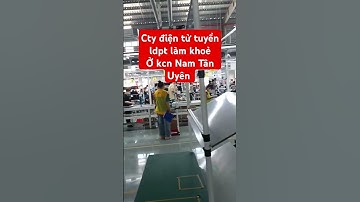 CTY điện tử tuyển dụng ldpt ở bình dương lh_zá lồ 0372382293 #timvieclam #vieclam #tuyendung