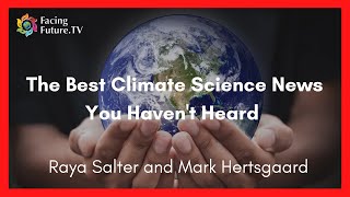 The Best Climate Science You Haven’t Heard