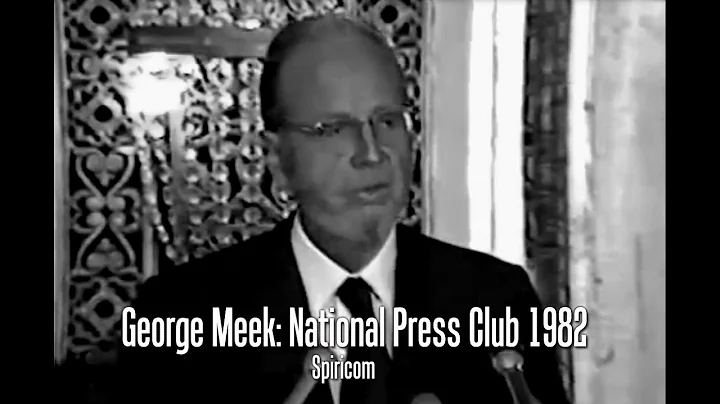 George Meek: National Press Club Conference April ...