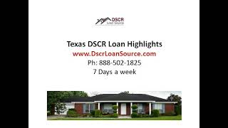 Texas DSCR Investor Loan Program Highlights