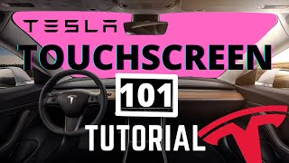 Tesla Touchscreen Tutorial v11