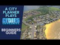 A Beginners Guide to Cities Skylines